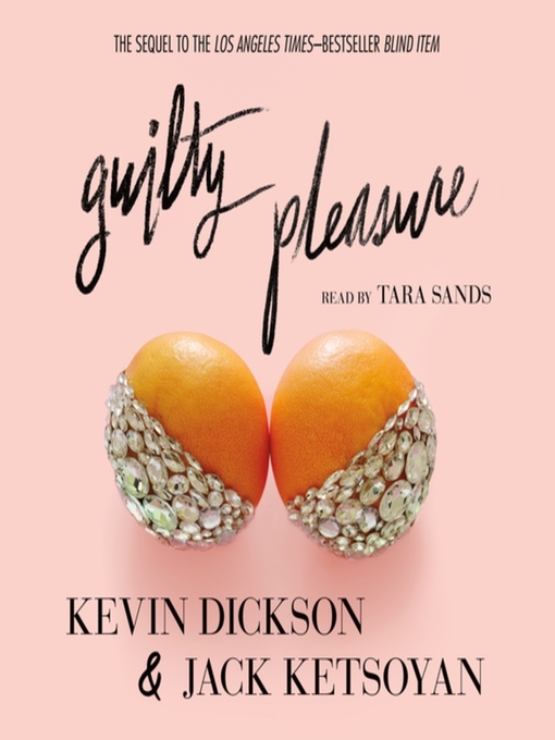 Title details for Guilty Pleasure by Kevin Dickson - Available